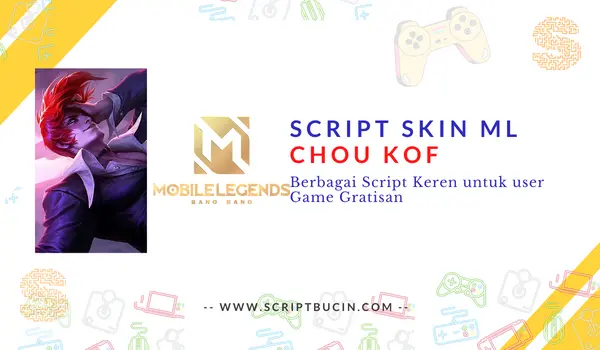 Script Skin KOF Chou