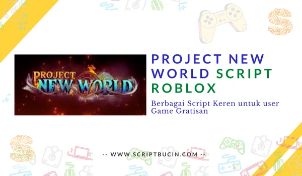 Script Project New World Roblox